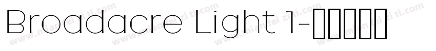 Broadacre Light 1字体转换